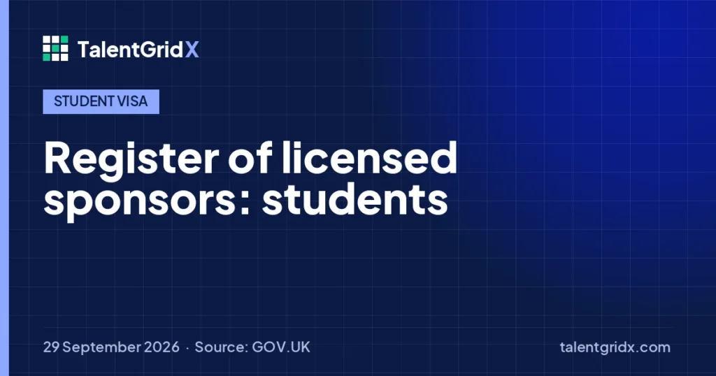 Student Visa: Register of licensed sponsors: students