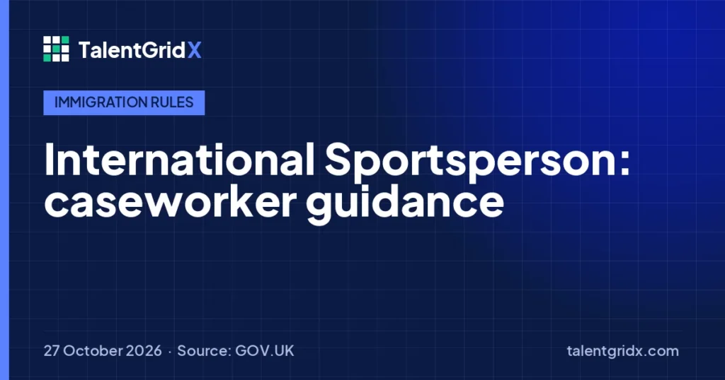 Immigration Rules: International Sportsperson: caseworker guidance