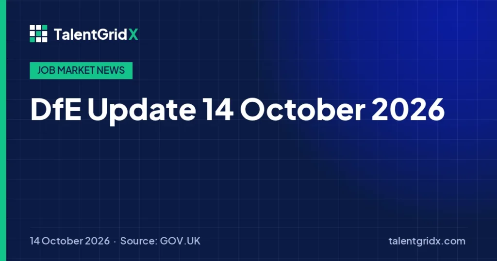 Job Market News: DfE Update 14 October 2026