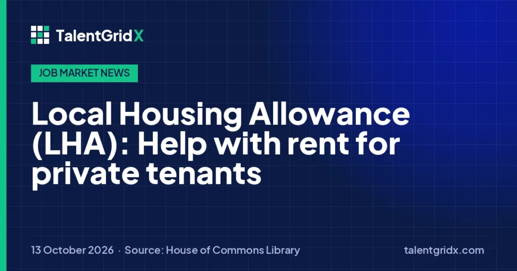 Job Market News: Local Housing Allowance (LHA): Help with rent for private tenants