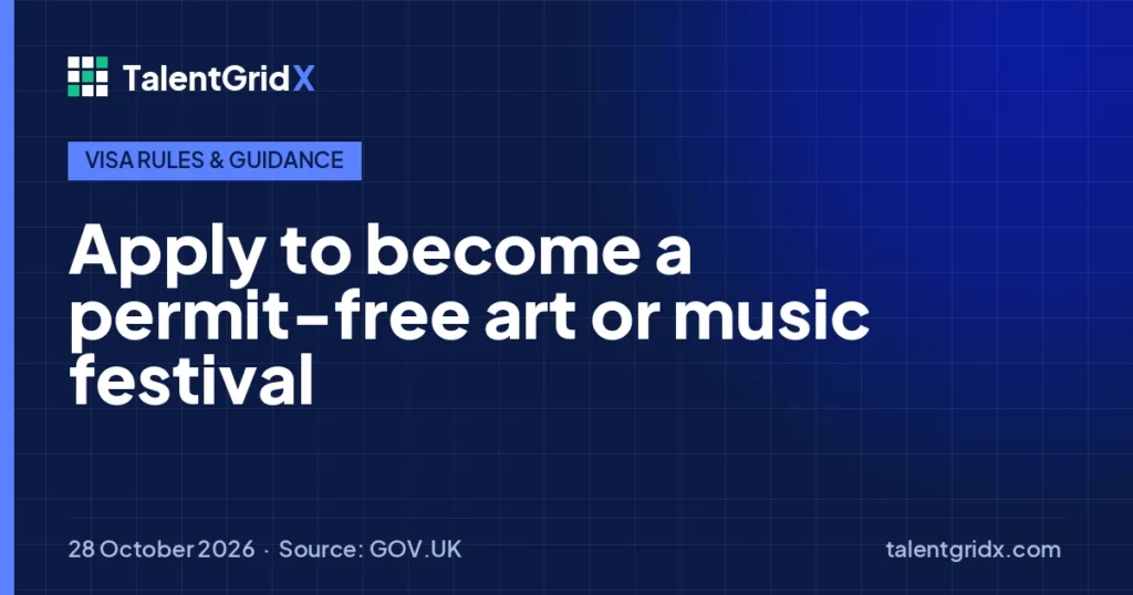 Visa Rules & Guidance: Apply to become a permit-free art or music festival