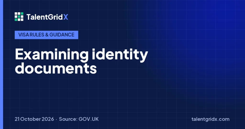 Visa Rules & Guidance: Examining identity documents